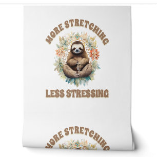 Mehr Strecken Weniger Stress Faultier Tapete