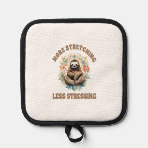 Mehr Strecken Weniger Stress Faultier Topflappen