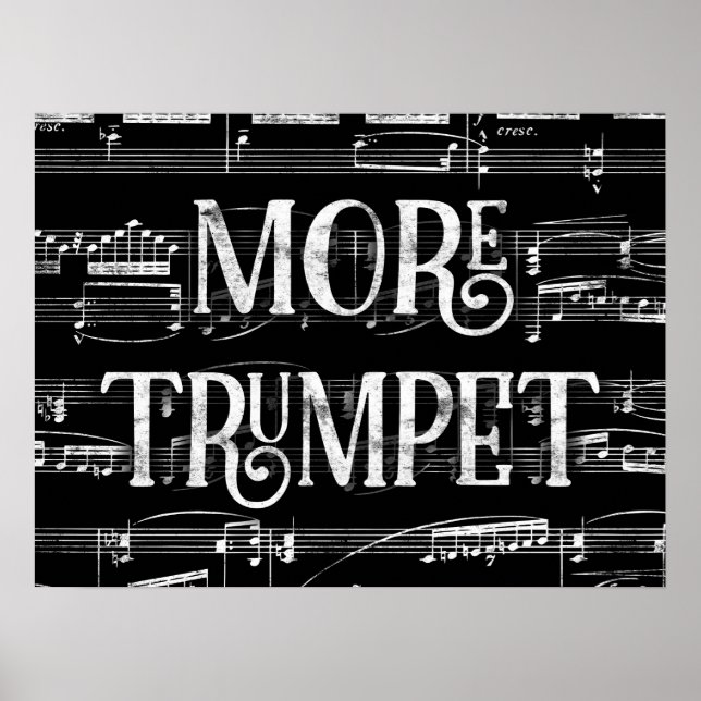 Mehr Trumpet-Chalkboard - Schwarz-weiße Musik Poster (Vorne)