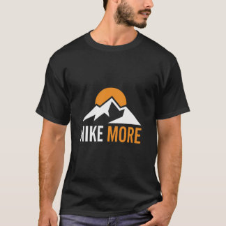 Mehr Wandern T-Shirt