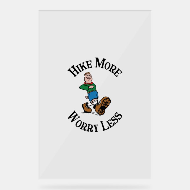 Mehr, weniger Sorgen Acrylschild (Vorderseite)