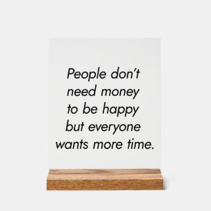 Mehr Zeit für akrobielle Unterschrift Acrylschild