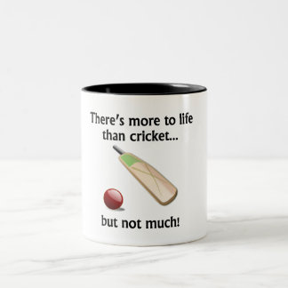 Mehr zum Leben als Kricket Zweifarbige Tasse