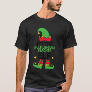 Mehrsprachiger Lehrer-Elfen-Familien-Feiertag-Matc T-Shirt