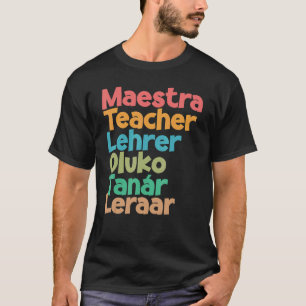 mehrsprachiger Lehrer zurück zum Lehrer T-Shirt