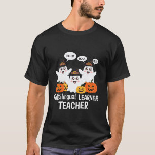 Mehrsprachiger Lernender Lehrer Gruseliger Hallowe T-Shirt