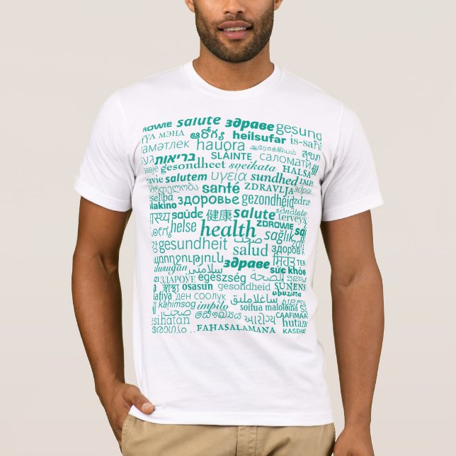 Mehrsprachiger Text-T - Shirt für die Gesundheit - (Vorderseite)