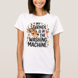 Mei Dirndl ist im Waschmaschine Oktoberfest F T-Shirt