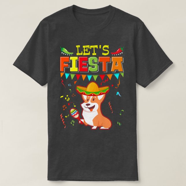 Meican Cinco De Mayo Fiestalets Fiesta Corgi810 T-Shirt (Design vorne)