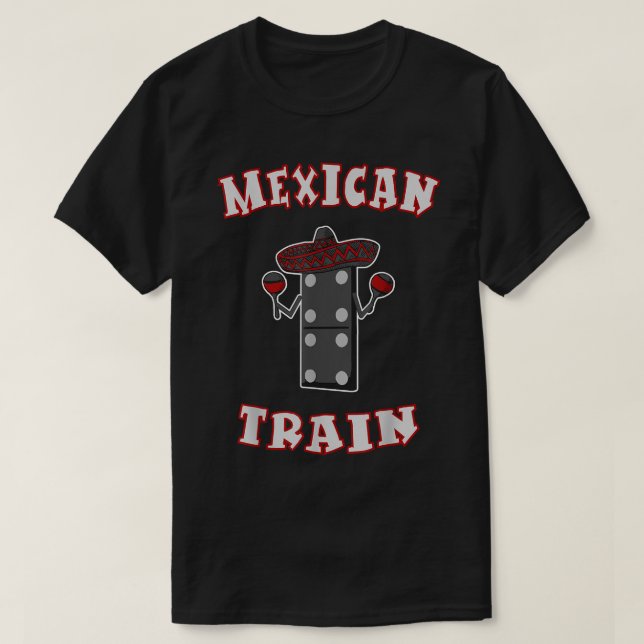 Meican Train Dominoes Funny  T-Shirt (Design vorne)