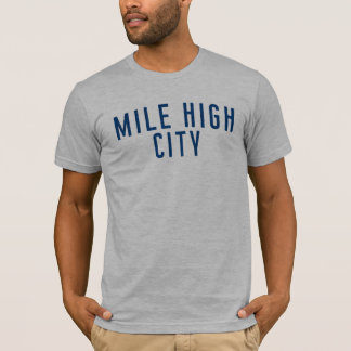 Meile-Er-hoh Stadt-T - Shirt - Denver, Colorado
