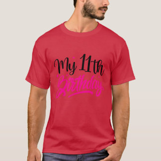 Mein 11. Geburtstag01 T-Shirt