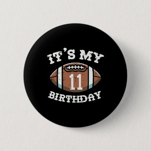Mein 11. Geburtstag American Football 11 Jahre alt Button