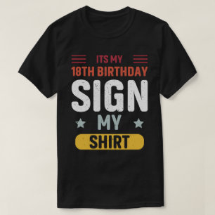 mein 18. Geburtstagsschild meines Shirts