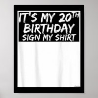 Mein 20. Geburtstag unterschreibt mein Shirt auf d