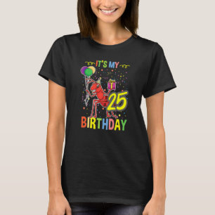 Mein 25. Geburtstag Ant Keeper T-Shirt