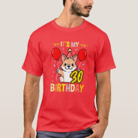 Mein 30. Geburtstag Corgi Besitzer