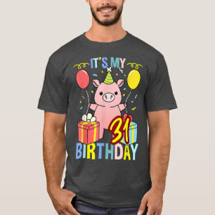 Mein 31. Geburtstag Schweinefleisch Lover 3334 T-Shirt