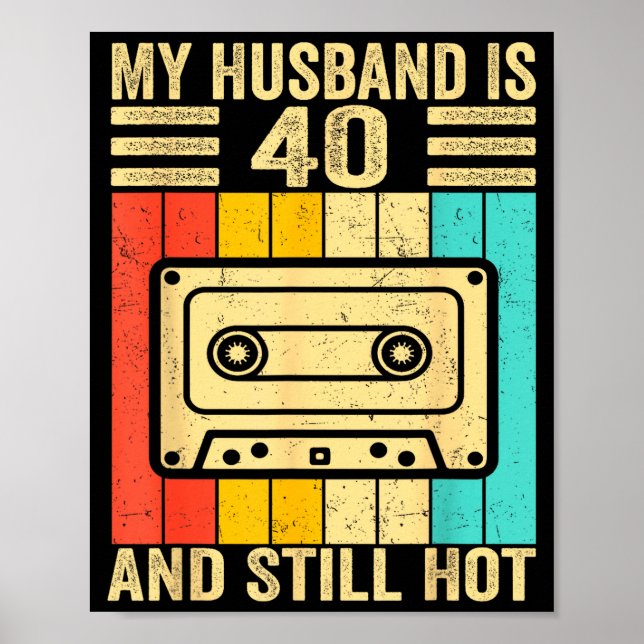 Mein 40. Geburtstag Ehemann Ehemann 40 Poster (Vorne)