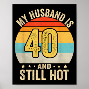 Mein 40. Geburtstag Ehemann Ehemann 40 Poster