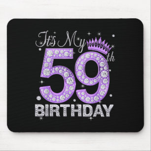 Mein 59. Geburtstag Königin Frauen 59 Jahre alt Di Mousepad