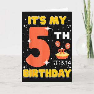 Mein 5. Geburtstag Pi-Tag Mathe 5 Jahre alte Kinde Karte