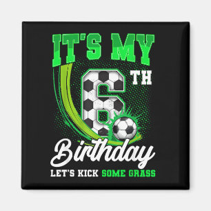 Mein 6. Fußball-Geburtstag Junge Lustig 6 Jahre Al Magnet