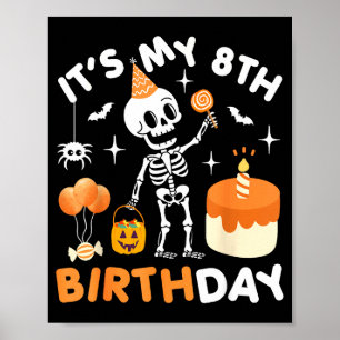 Mein 8. Geburtstag-lustiger Halloween-Skelett-Gebu Poster