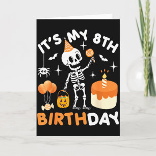 Mein 8. Geburtstag-lustiges Halloween-Skelett Gebu Karte