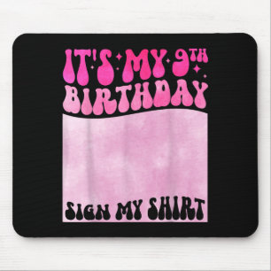 Mein 9. Geburtstag Schild Mein T-Shirt Süßes Hippi Mousepad