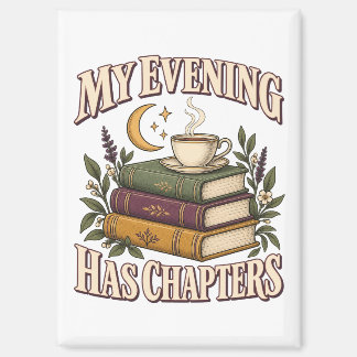 Mein Abend hat Kapitel Bücher und Tee Magnet