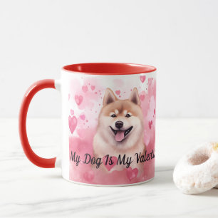 Mein Akita Hund ist mein Personalisierter Valentin Tasse
