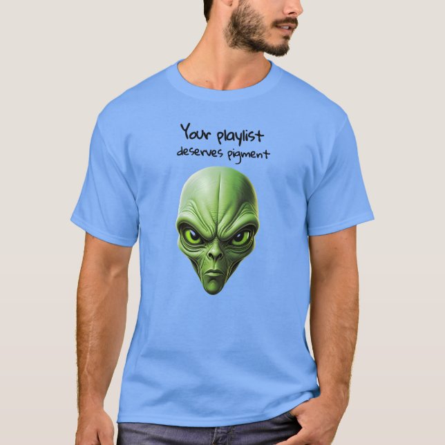 "Mein Alien und meine Playlist" Musik-Vibes-Design T-Shirt (Vorderseite)