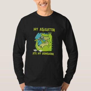 Mein Alligator hat meine Hausaufgaben gefressen Re T-Shirt