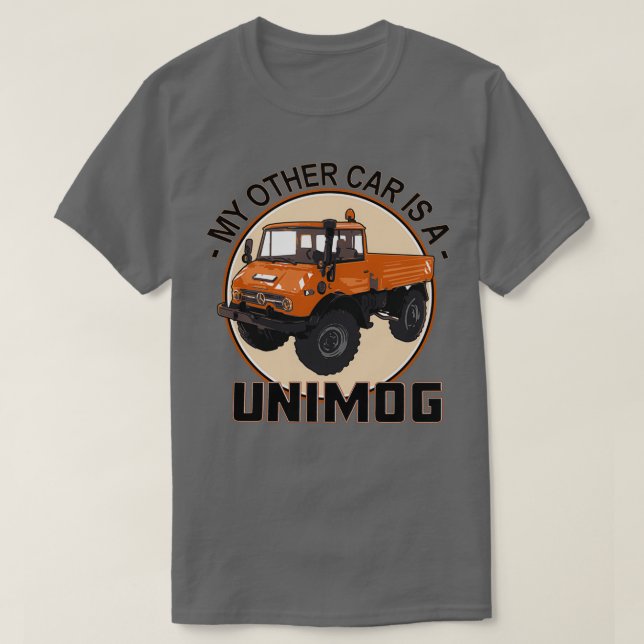 Mein anderes Auto ist ein Unimog Orange  T-Shirt (Design vorne)