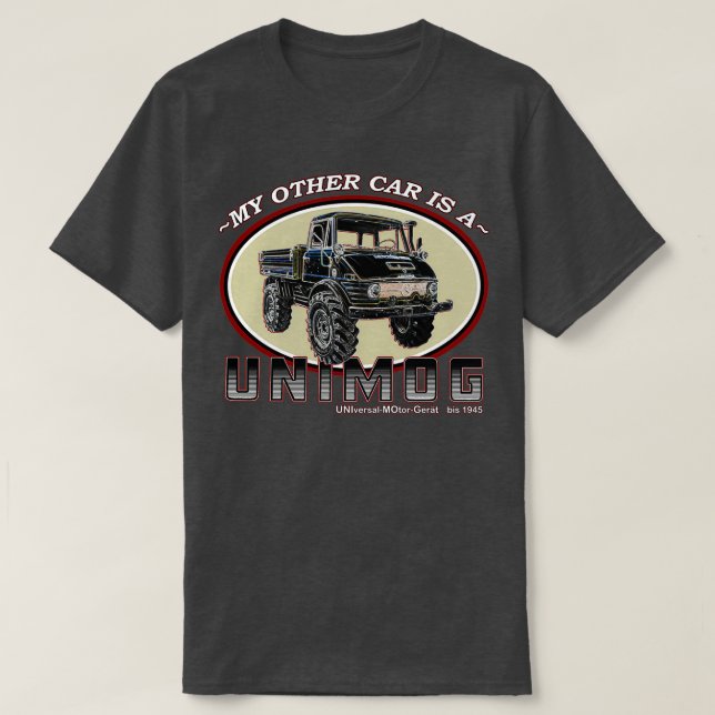 Mein anderes Auto ist ein UNIMOG T-Shirt (Design vorne)