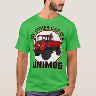 Mein anderes Auto ist Unimog Red  T-Shirt