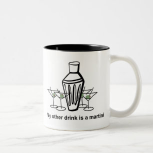 Mein anderes Getränk ist ein Martini - Tasse