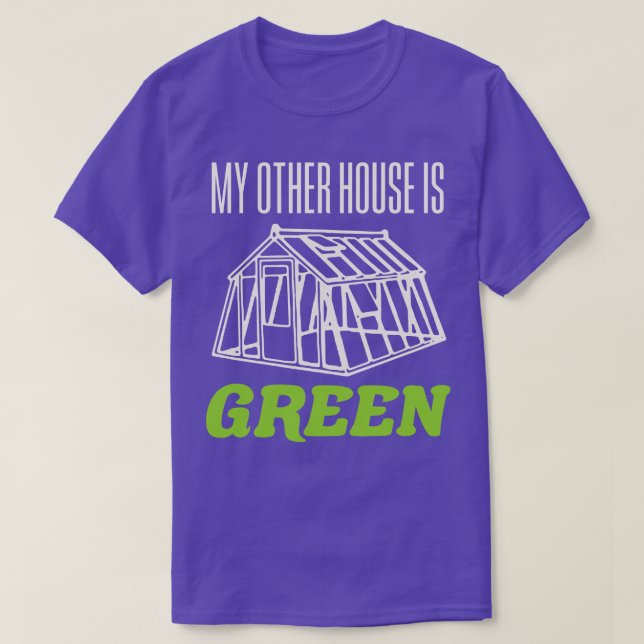 Mein anderes Haus ist der Garten mit grünem Funny  T-Shirt (Design vorne)