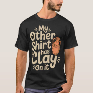 Mein anderes Kleidungsstück hat Ton drauf Lustige T-Shirt
