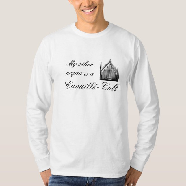 "Mein anderes Organ ist" Musik-T - Shirt (Vorderseite)