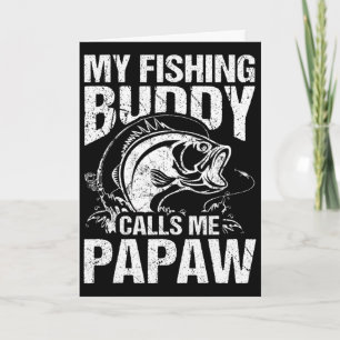 Mein Angelbuddy nennt mich Papaw zum Vatertag Fish Karte