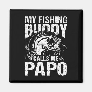 Mein Angelbuddy nennt mich Papo am Vatertag-Angler Magnet