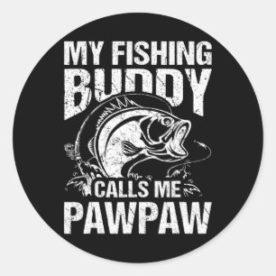 Mein Angelbuddy nennt mich Pawpaw Father's Day Fis Runder Aufkleber