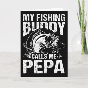 Mein Angelbuddy nennt mich Pepa am Vatertag-Angler Karte