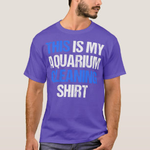 Mein Aquarium reinigt Fischkeeper T-Shirt