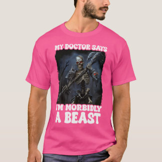 Mein Arzt sagt, ich bin ein mutiges Tier T-Shirt