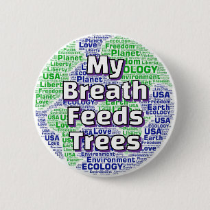 Mein Atem ernährt Bäume Button