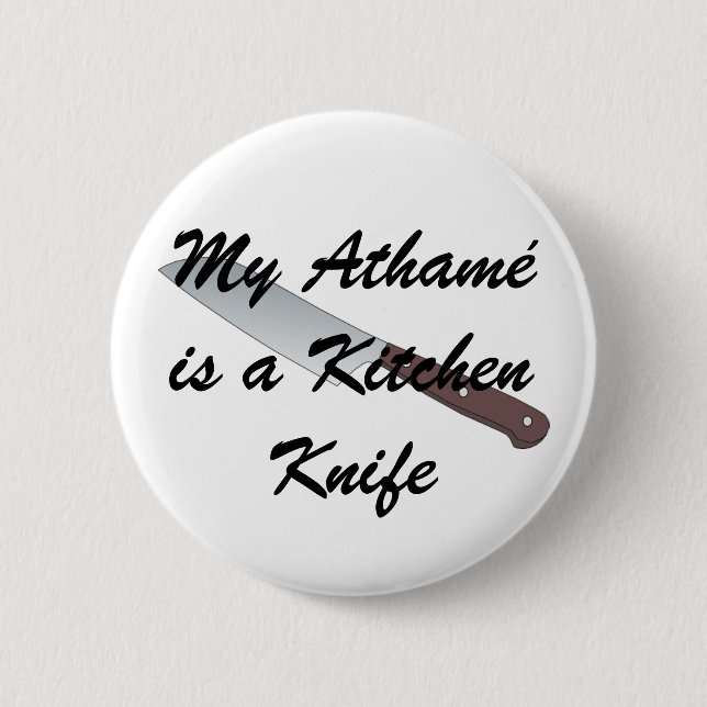 Mein Athamé ist ein Küchen-Messer Button (Vorderseite)