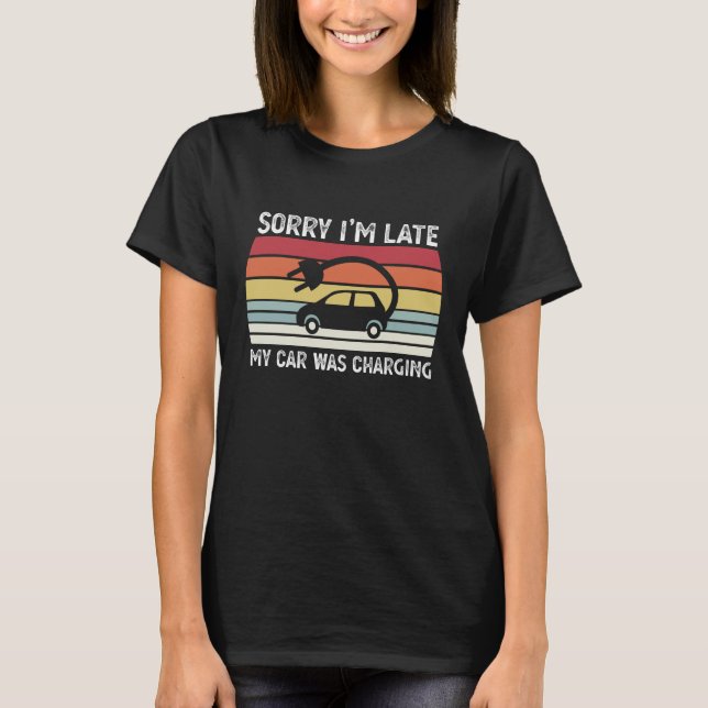 Mein Auto laste Funny Electric Vehicle EV Geschenk T-Shirt (Vorderseite)